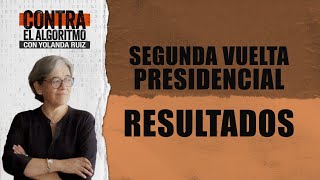 SEGUNDA VUELTA PRESIDENCIAL: RESULTADOS
