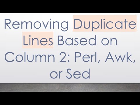 Removing Duplicate Lines Based on Column 2: Perl, Awk, or Sed