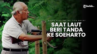 Saat Laut Beri Tanda Ke Soeharto Kisah Nyata Sebelum Ibu Tien Wafat