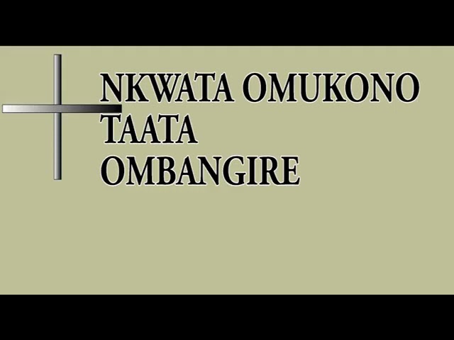 Nkwata omukono class=