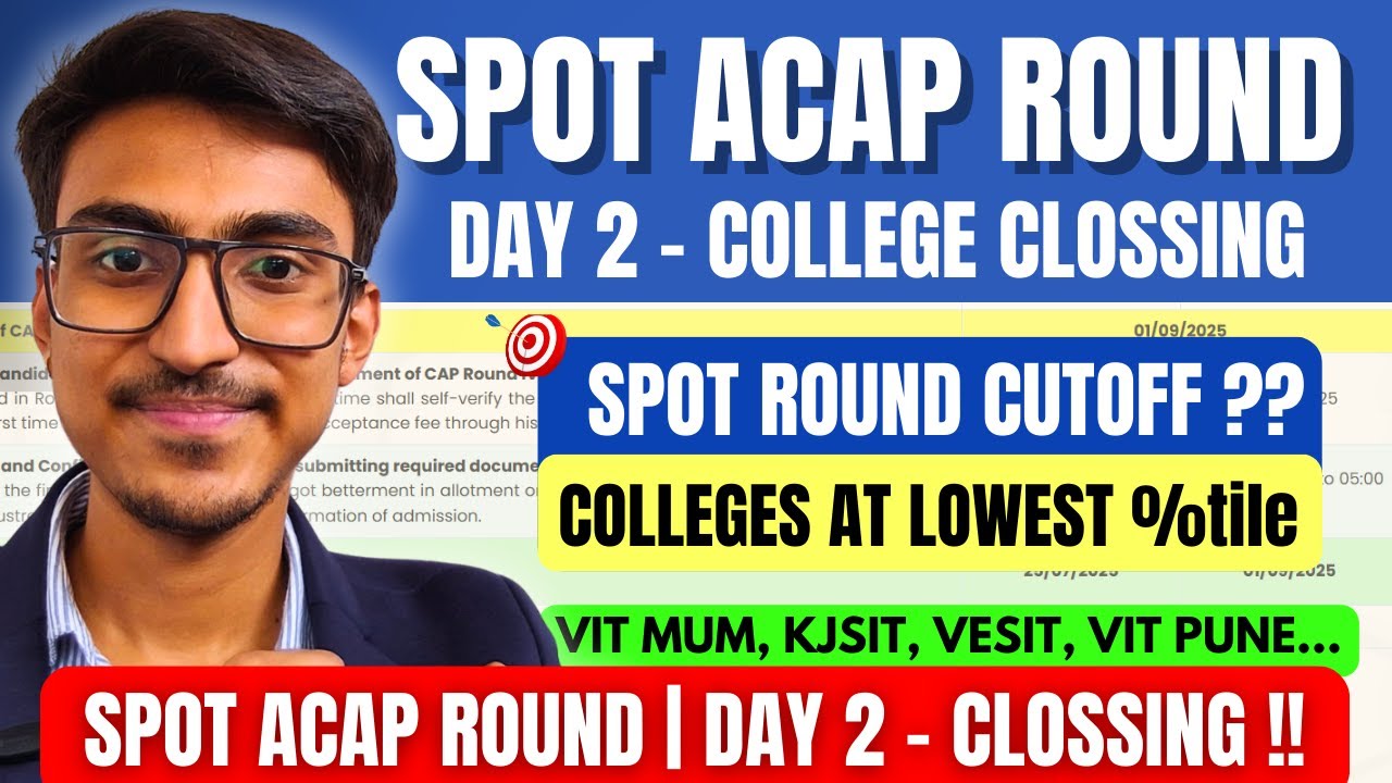 DAY 2 SPOT ACAP ROUND | COLLEGE & CUTOFF ?? MHT CET ACAP ILS ROUND 2025