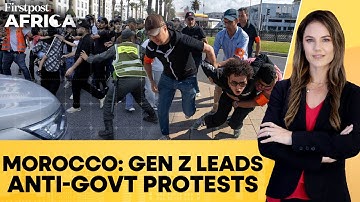 Morocco Protests: Gen Z Slams Government For Neglecting Education, Health | Firstpost Africa | N18G