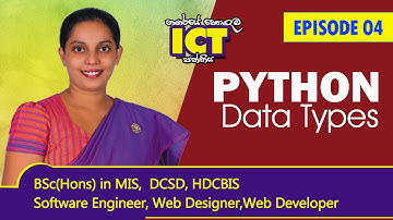 A/L - PYTHON සිංහලෙන් | EP 04 | Data Types