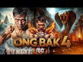 ONG BAK 4 2025 Full Action Movie Hindi Dubbed Tony Jaa Returns ONG BAK 4 2025 Full Action Movie Hindi Dubbed Tony Jaa Returns