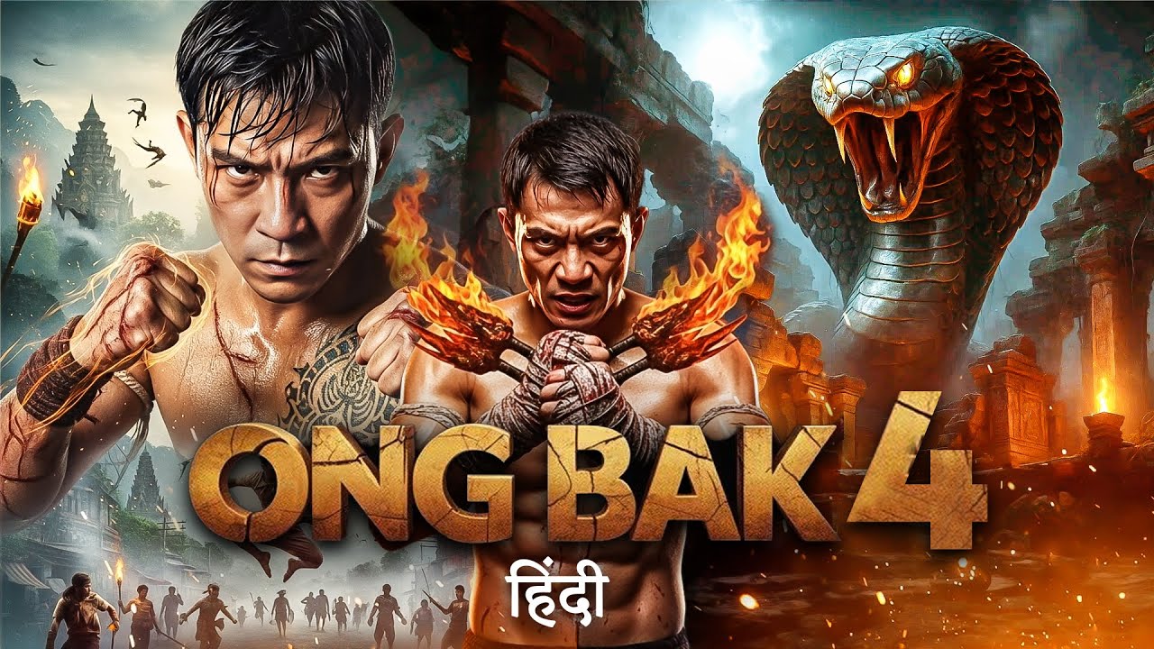 ONG BAK 4 (2025) Full Action Movie Hindi Dubbed Tony