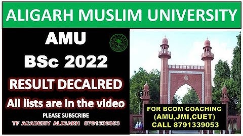 AMU BSc result 2022 declared - all lists are in the video II AMU BSc result 2022