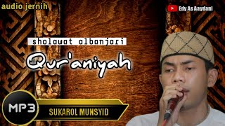 Sholawat Qur'aniyah l Sukarol Munsyid l audio mp3