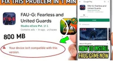 how to fix faug game not compatible problem in just 1min