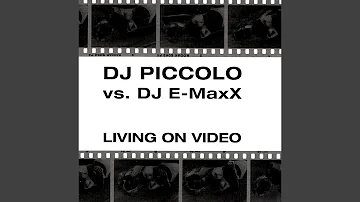 Living On Video (Jürgen Dee vs. Axel S. Dub Mix)