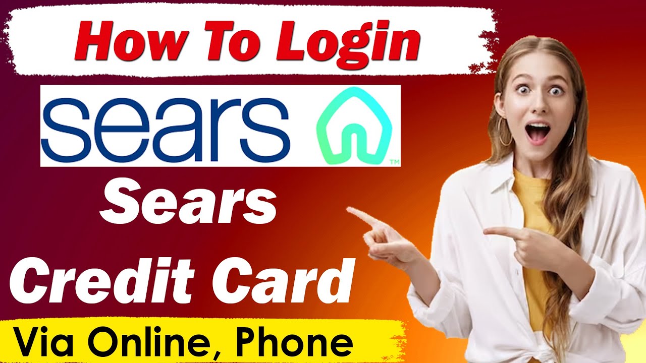 How to Login Sears Credit Card Sign on / Sign in Sears Credit Card How to Login Sears Credit Card Sign on / Sign in Sears Credit Card
