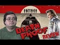 Death Proof  Movie Review