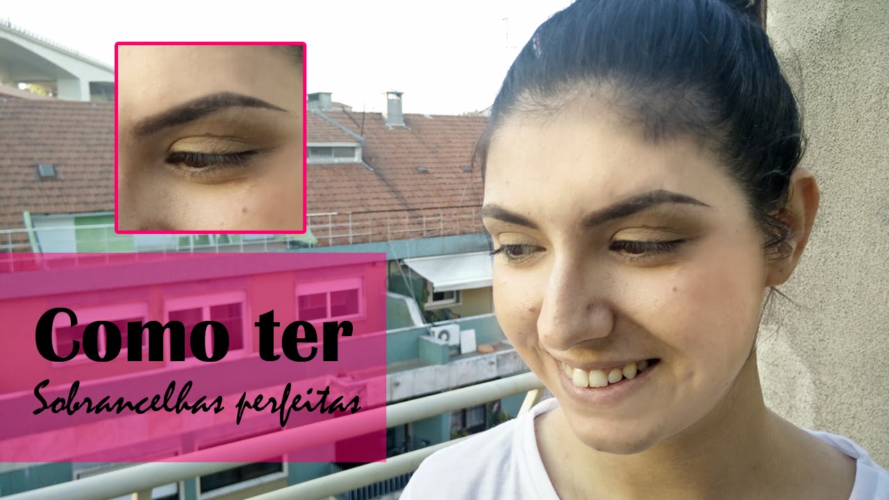 Como ter sobrancelhas perfeitas | Tânia Argent