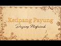 Lirik Lagu Ketipang Payung | Dayang Nurfaizah