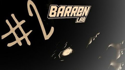 Barren LAB GAMEPLAY IN MOBILE # 2