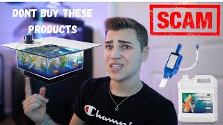 THESE AQUARIUM PRODUCTS ARE SCAMS *Don&#39;t Waste Your Money*
