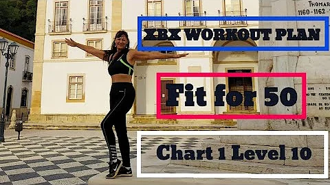 Xbx workout plan fit for 50 chart 1 Level 10
