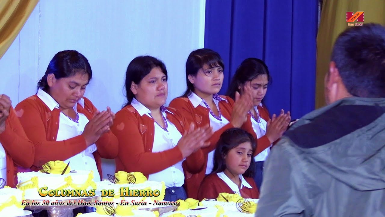 Columnas de Hierro cantando a Dios en los 50 años del Hno. Santos Ordoñez