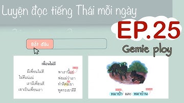 Học TIẾNG THÁI cơ bản - Tiếng Thái lớp 1 quyển 1 - EP.25
