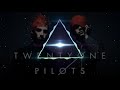 Twenty one pilots(remix)