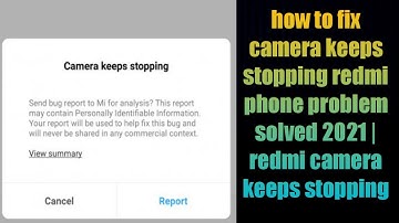 how to fix camera keeps stopping redmi phone problem solved 2021 | redmi camera keeps stopping