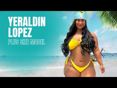 Yeraldin Lopez | Plus Size Curvy Model | Bio & Facts