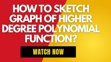 G :10 Math Unit—2 | How to sketch graph of higher degree polynomial function? #howtosketch #graph