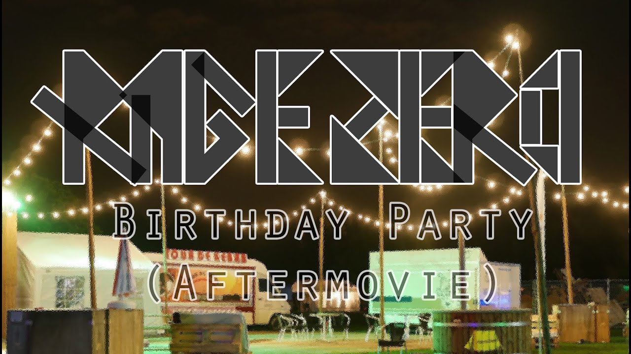 Rage Zero - Birthday Party (CampZone Aftermovie version [V3]) - YouTube