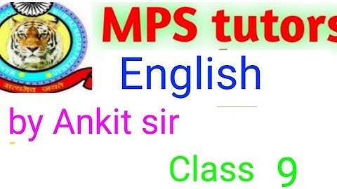 Class 9th english ch-1 unit-2 explanation by Ankit sir