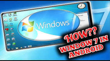 I Installed Windows 7 on My Android Phone