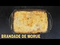 Comment faire une brandade de morue recette portugaiseantillaise prez k facile