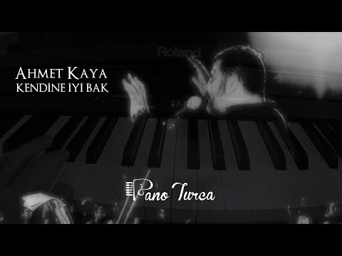 Kendine iyi bak Ahmet Kaya Cover - Piyano