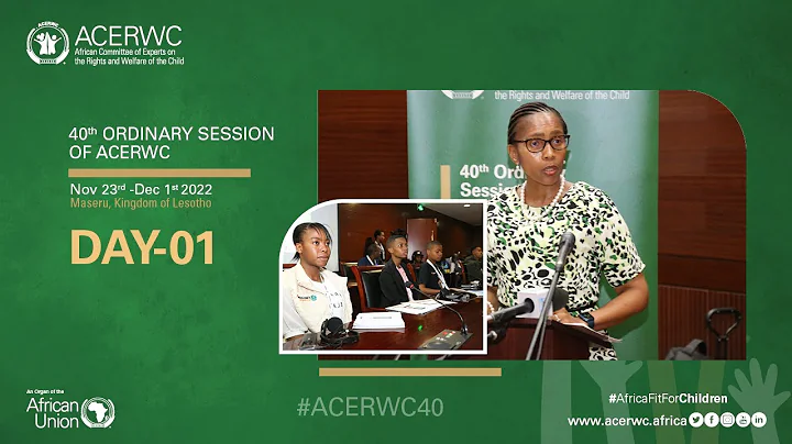 Day 1 of the Ordinary Session of ACERWC.