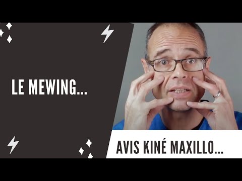 Le MEWING, C&rsquo;est quoi ? Est ce vraiment bénéfique? Mon avis de KINÉ MAXILLO