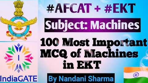 #AFCAT & #EKT || #Machines || 100 Most Important MCQ of Machines in EKT || #IAF || #DEFENCE