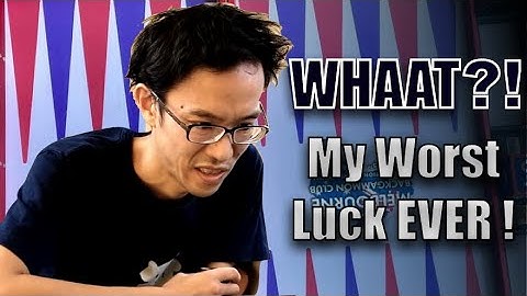 My Worst Luck EVER in Backgammon