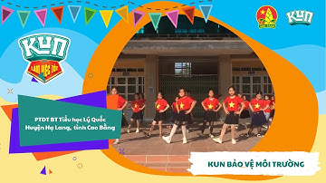 Trường Tiểu Học Lý Quốc | Nhảy Flashmob Cùng KUN Làm Việc Tốt Mỗi Ngày