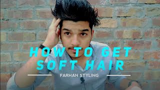 How to Get Soft hair | Hair Tips For Man| Farhan Styling screenshot 1