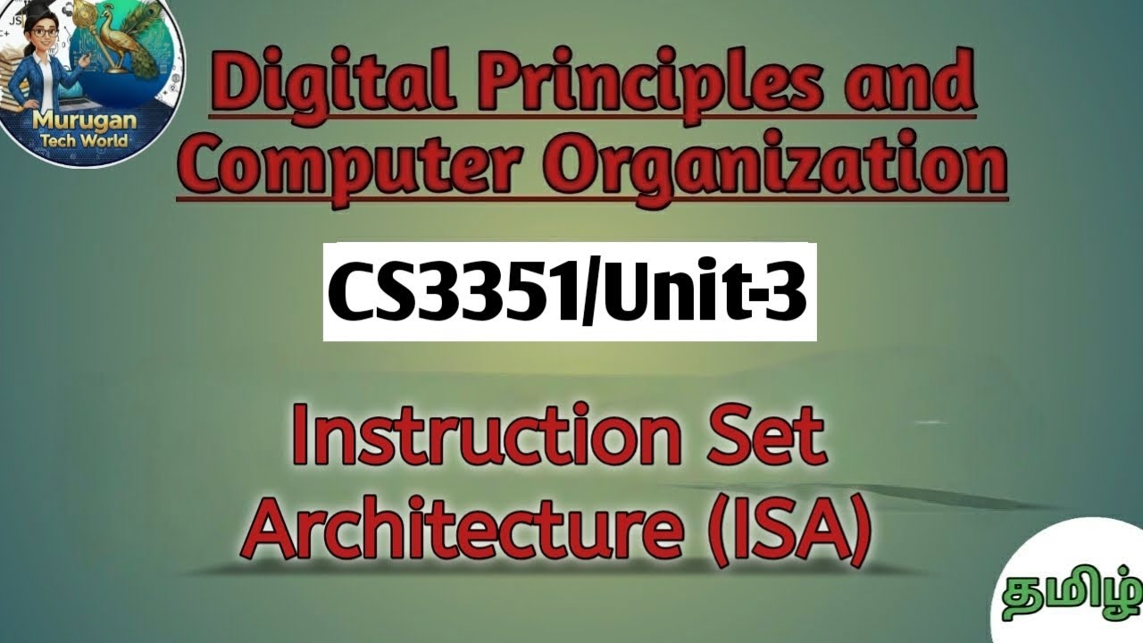 Instruction Set Architecture ISA in digital principles and computer organization tamil||DPCO||CS3351
