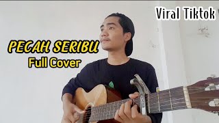 HANYA DIA YANG ADA DI ANTARA JANTUNG HATI - PECAH SERIBU ( Elvy Sukaesih ) || COVER SYAHRIYADI