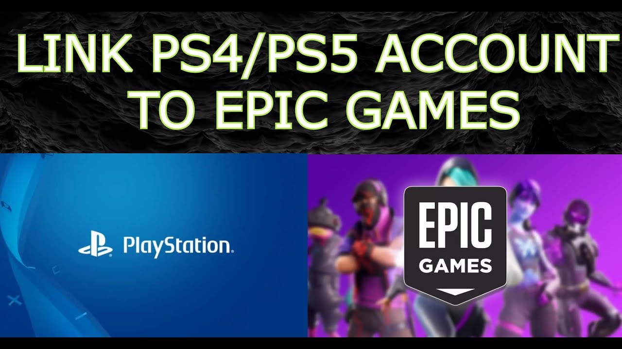 vinden er stærk sang lærling How to link PLAYSTATION Account to EPIC GAMES 2021, how Link ps4 ps5  account to epic games, fortnite - YouTube