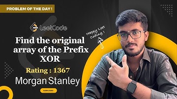 Find the original array of the Prefix XOR | XOR Technique | 🧑‍💻 C++, Java, Python | POTD | Leetcode