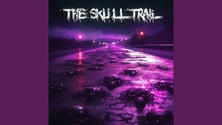 The Skull Trail