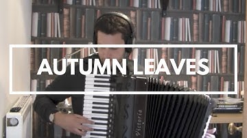 Autumn Leaves - Jazz Accordion