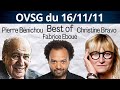 Best of de pierre bnichou de christine bravo et de fabrice bou  ovsg du 161111