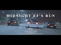 Ef midnight honda ef run  sufud