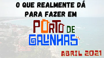 O que abre em Porto de Galinhas?