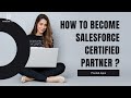 How to become salesforce certified partner everything you need to know  salesforce  pixeled apps