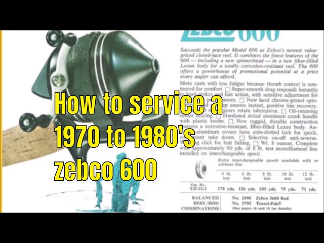 Zebco 600 Reel Service 