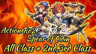 Action RO2 : Spear of Odin All Class,2nd Class,3rd Class + Gameplay screenshot 4
