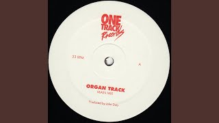 Organ Track (Main Mix)